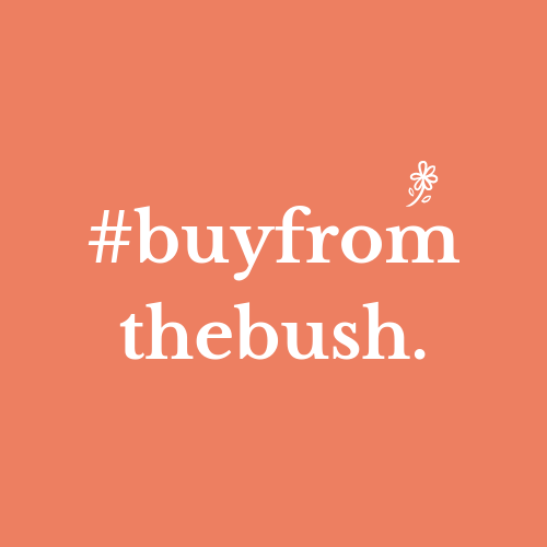 #buyfromthebush
